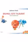 Balonul este tulburat. Cum sa scapi de stres