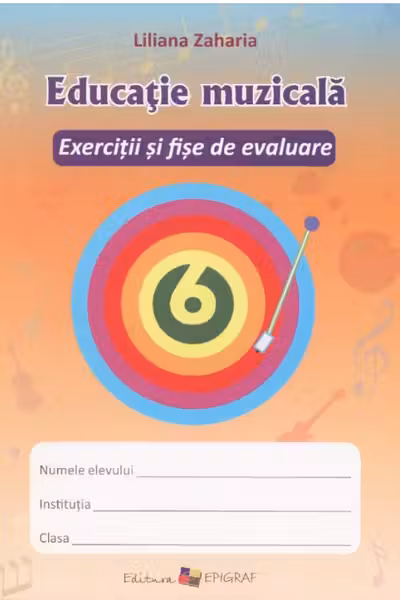 Educatie muzicala. Exercitii si fise de evaluare - clasa a