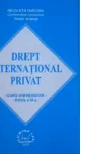 Drept international privat, editia a IV-a