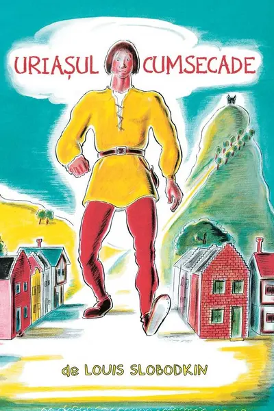 Uriașul cumsecade