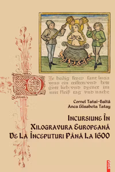 Incursiune in xilogravura europeana de la inceputuri pana la 1600