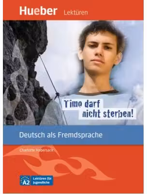 Timo darf nicht sterben! Leseheft
