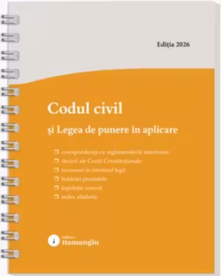 Codul civil si Legea de punere in aplicare. Actualizat la 1 septembrie 2026 - spiralat