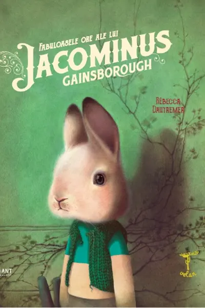 Fabuloasele ore ale lui Jacominus Gainsborough