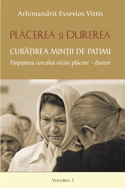 Plăcerea Și Durerea Vol.2