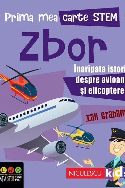 Prima mea carte STEM: Zbor
