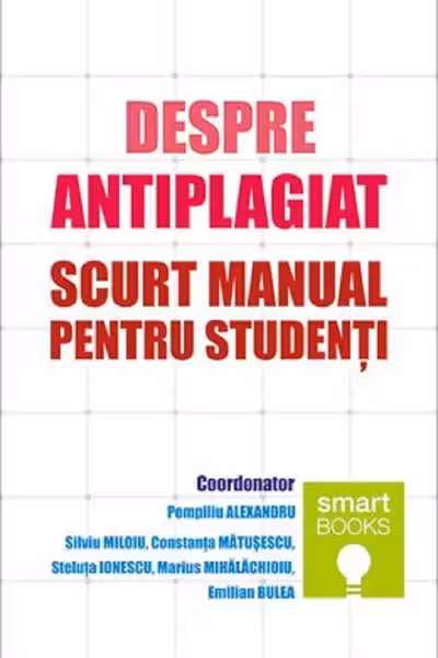 Despre antiplagiat. Scurt manual pentru studenți