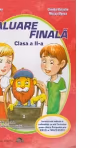 Evaluare finala - Clasa a II-a - Editie 2016