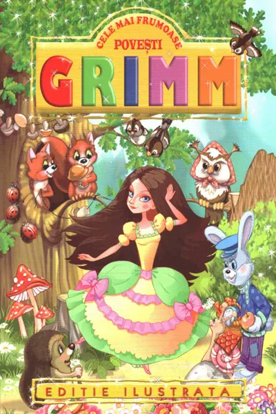 Cele mai frumoase povesti Grimm - editie ilustrata