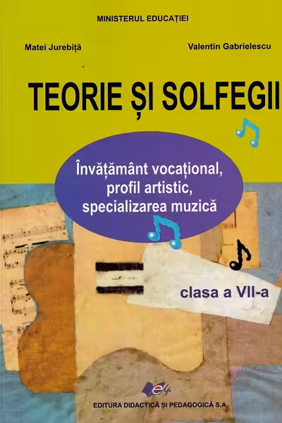 Teorie și solfegii - Clasa 7 - Manual