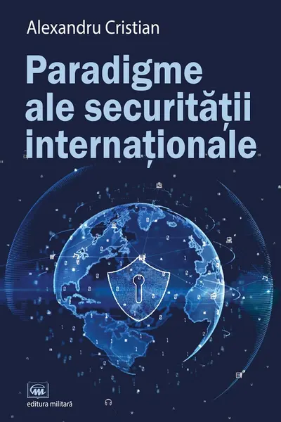 Paradigme ale securității internaționale