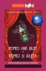Shakespeare pentru copii: Romeo și Julieta (Ediție bilingvă, incl. Audiobook)