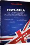 Teste-grila de limba engleza pentru toate nivelurile