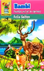 Bambi. Povestea unui pui de caprioara