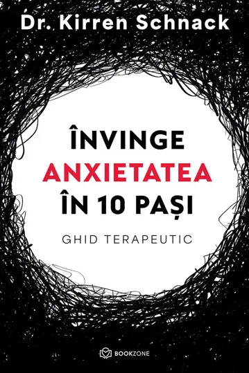 Invinge anxietatea in 10 pasi