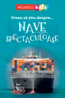 Vreau sa stiu despre... Nave Spectaculoase