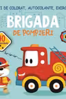 Brigada de pompieri