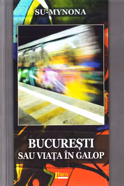 București sau viața în galop