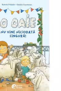 O oaie nu vine niciodata singura! - Saskia Gaymann, Katrin Pokahr