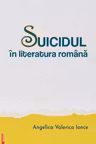 Suicidul in literatura romana