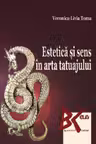 Estetica și sens în arta tatuajului