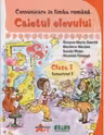 Comunicare in limba romana. Clasa I Semestrul I - Caietul elevului