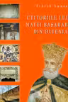 Ctitoriile lui Matei Basarab din Oltenia