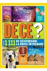 National Geographic. De Ce? Peste 1111 Raspunsuri La Orice Intrebare