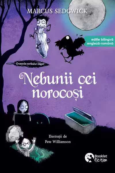 Nebunii cei norocosi