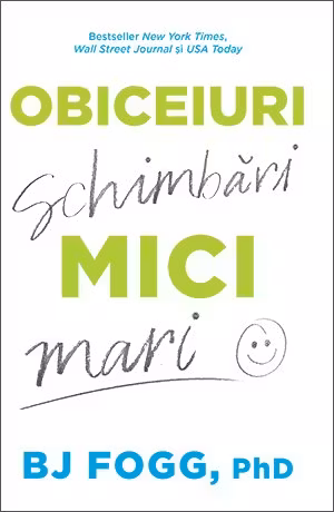 Obiceiuri mici schimbari mari