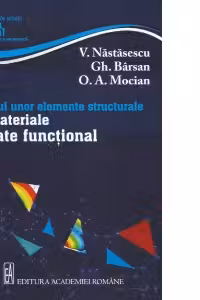 Calculul unor elemente structurale din materiale gradate functional