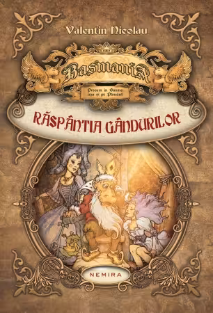 Basmania: Răspântia gândurilor (cartea I)