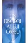 Un discipol al lui Orfeu