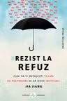 Rezist la refuz