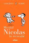 Micutul Nicolas in recreatie