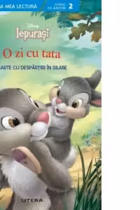 Disney. Iepurasi. O zi cu tata. Carte cu despartiri in silabe (Nivelul 2)