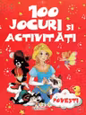 100 jocuri si activitati. Povesti