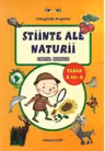 Stiinte ale naturii - Caietul elevului, Clasa a III-a