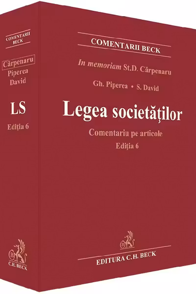 Legea societatilor. Comentariu pe articole Ed.6