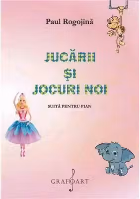 Jucarii si jocuri noi