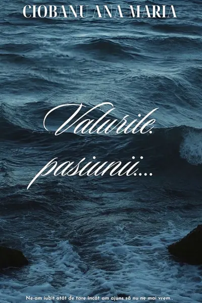 Valurile pasiunii