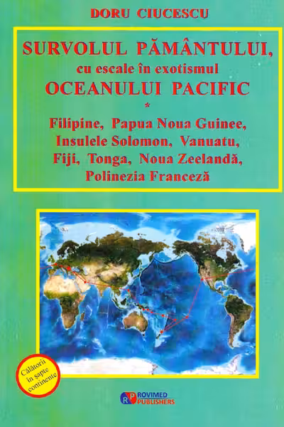 Survolul Pământului, cu escale în exotismul Oceanului Pacific