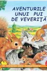 Aventurile unui pui de veverita