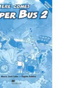Here Comes Super Bus (Level 2 - Activity Book)