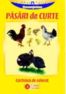 Pasari de Curte-Carticica de colorat
