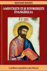 Amintește-ți și istoriseste Evanghelia