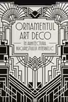 Ornamentul Art Deco