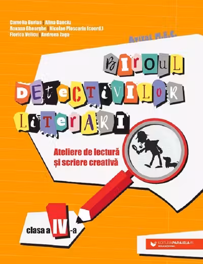 Biroul detectivilor literari - Clasa a IV-a