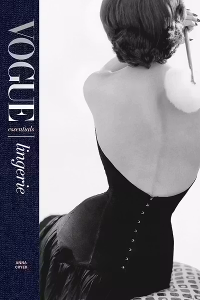 Vogue Essentials: Lingerie