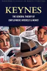 The General Theory of Employment, Interest and Money